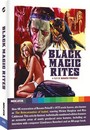 Black Magic Rites - Blu-Ray Disc Limited Special Edition