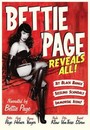 Bettie Page Reveals All Bettie Page Reveals All
