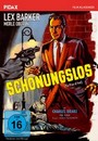 Schonungslos - Pidax Filmklassiker Schonungslos - Pidax Filmklassiker