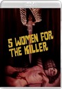 Five Women For The Killer - Blu-Ray Disc Special Edition
