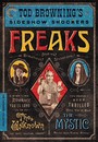 Tod Browning's Sideshow Shockers: Freaks / The Unknown / The Mystic - Criterion Collection