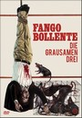 Fango Bollente - Die Grausamen Drei - Camera Obscura Fango Bollente - Die Grausamen Drei - Camera Obscura